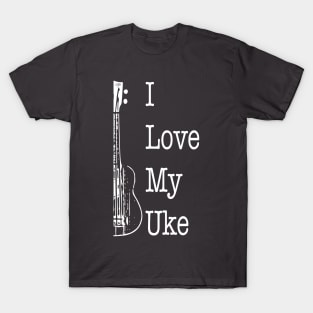 I love my uke T-Shirt